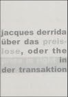 Über das Preislose, oder the price is right in der Transaktion