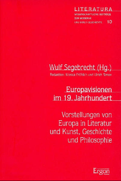 Europavisionen im 19. Jahrhundert