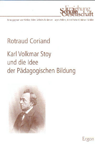 Karl Volkmar Stoy und die Idee der Pädagogischen Bildung