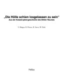 Die Hölle schien losgelassen zu sein