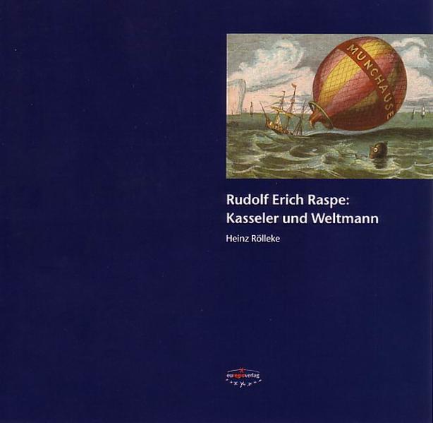 Rudolf Erich Raspe: Kasseler und Weltmann