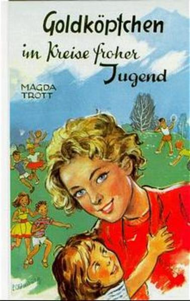 Goldköpfchen im Kreise froher Jugend