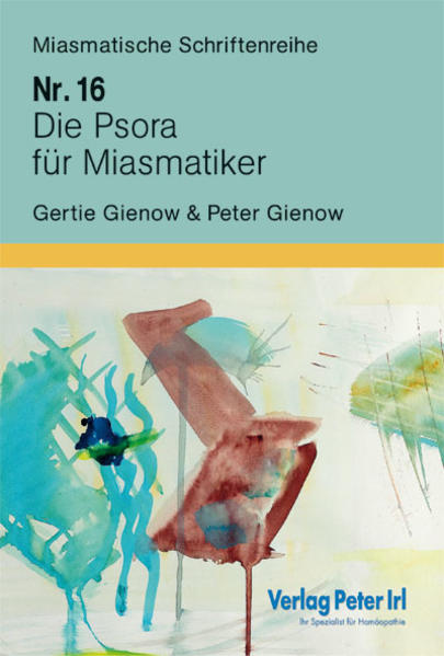 Die Psora für Miasmatiker