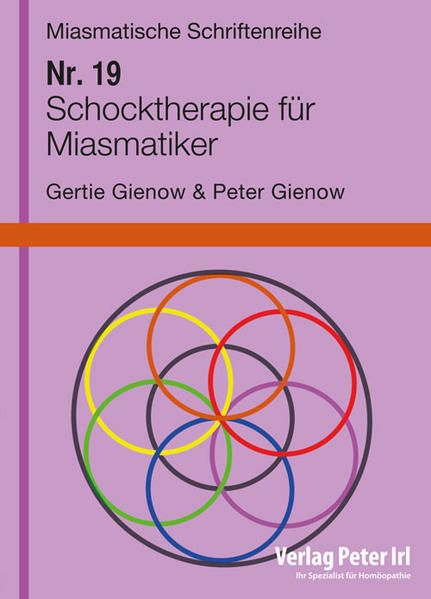 Schocktherapie für Miasmatiker