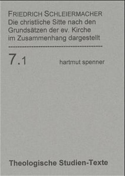 Die christliche Sitte nach den Grundsätzen der evangelischen Kirche im Zusammenhang dargestellt.