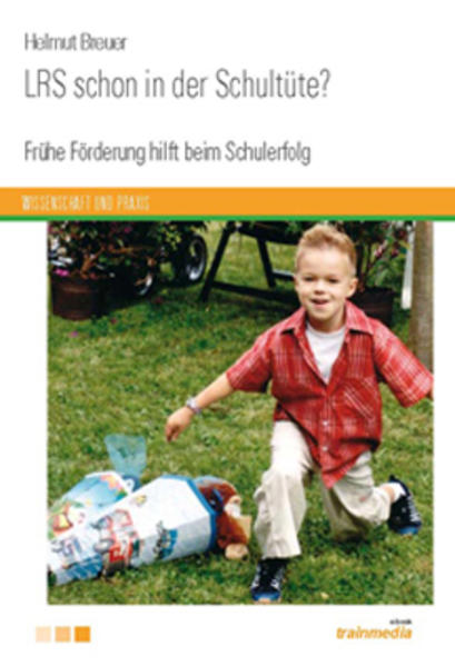 LRS schon in der Schultüte?