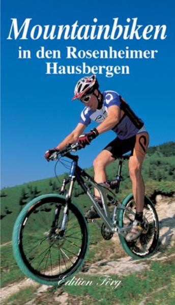 Mountainbiken in den Rosenheimer Hausbergen