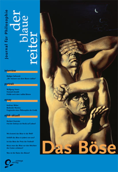 Der Blaue Reiter. Journal für Philosophie / Das Böse