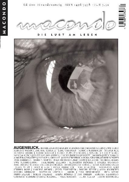 Macondo. Die Lust am Lesen / Macondo Edition 21: Augenblick