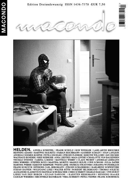 Macondo. Die Lust am Lesen / Helden
