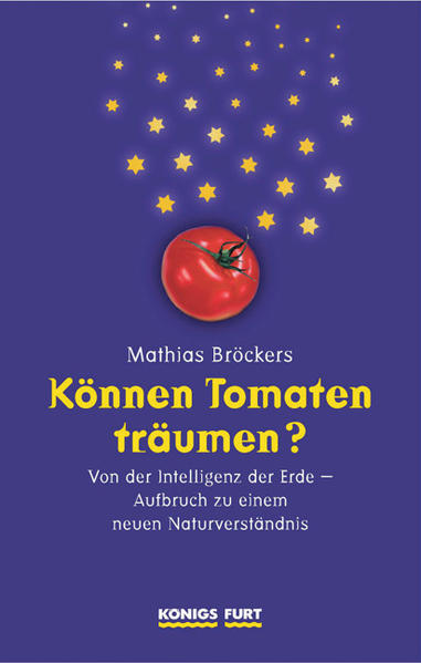 Können Tomaten träumen?