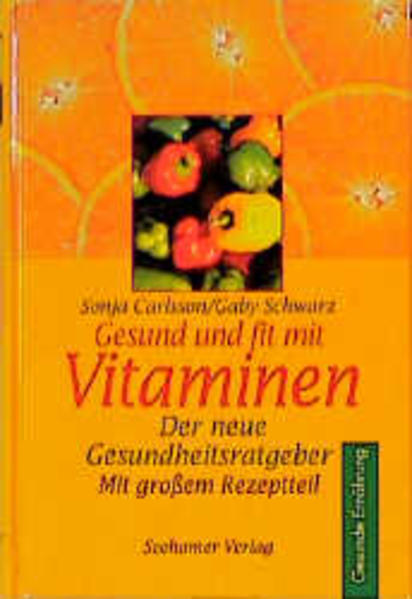 Gesund und fit mit Vitaminen