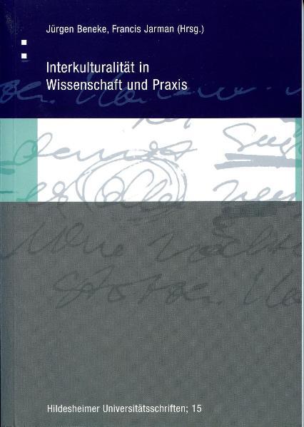 Interkulturalität in Wissenschaft und Praxis