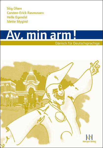 Av, min arm! Dänisch für Deutschsprachige