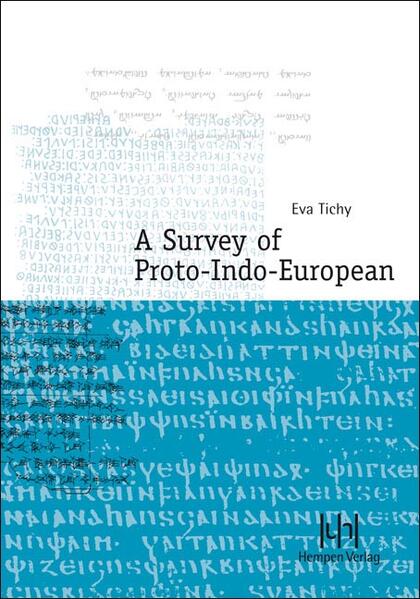 A Survey of Proto-Indo-European