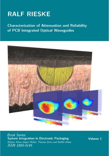 Characterization of Attenuation and Reliability of PCB Integrated Optical Waveguide