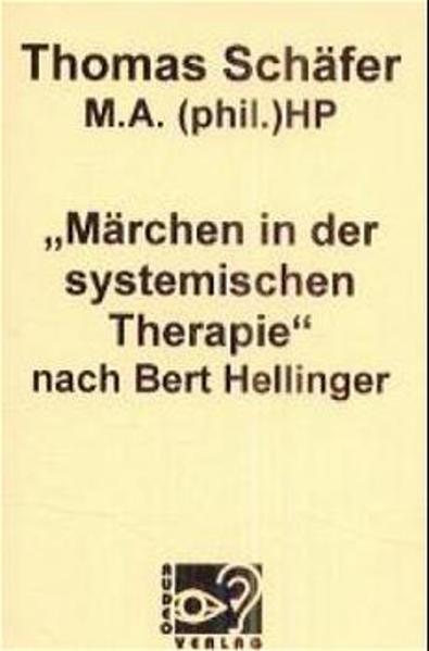 Märchen in der systemischen Therapie