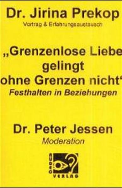 Grenzenlose Liebe gelingt ohne Grenzen nicht?