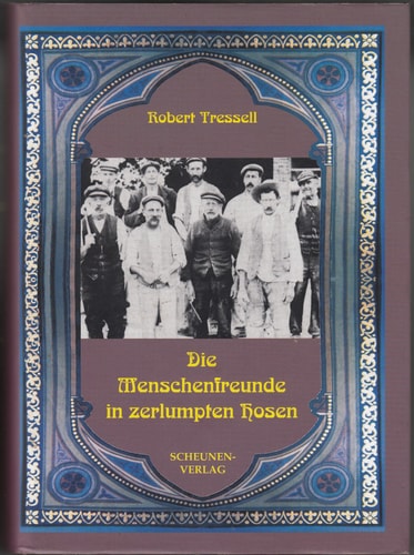 Die Menschenfreunde in zerlumpten Hosen