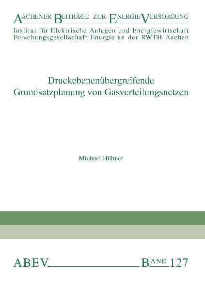 Druckebenenübergreifende Grundsatzplanung von Gasverteilungsnetzen