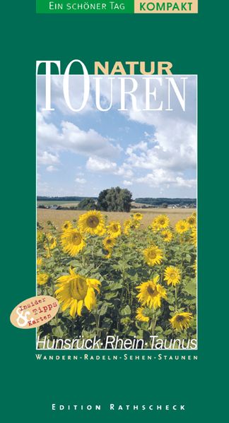 NaturTouren 2 (Hunsrück und Taunus) - Ein schöner Tag