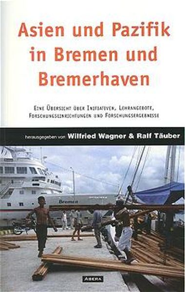 Asien und Pazifik in Bremen und Bremerhaven
