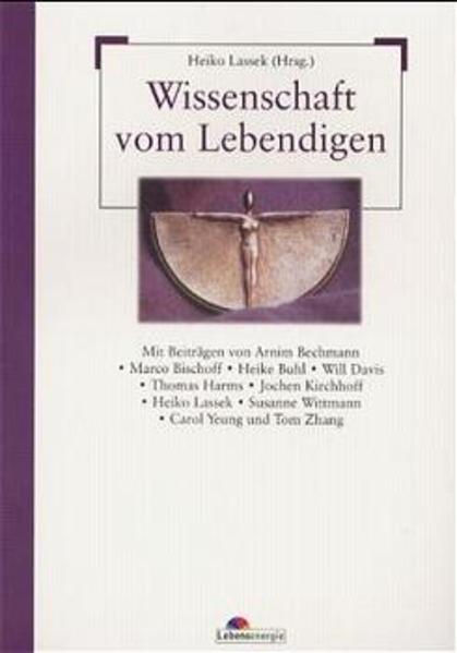 Wissenschaft vom Lebendigen