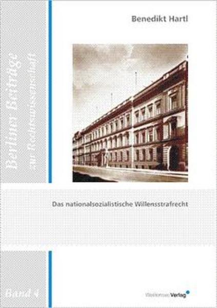 Das nationalsozialistische Willensstrafrecht