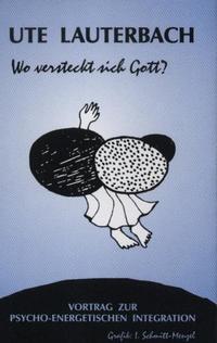 Wo versteckt sich Gott?