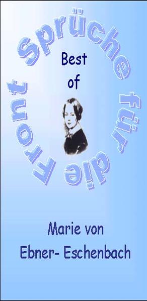 Marie von Ebner-Eschenbach - Best of