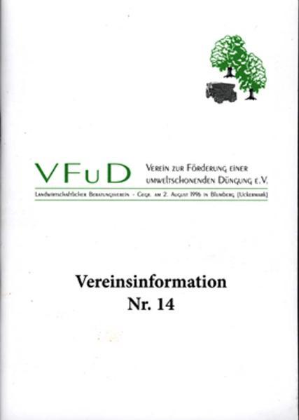 Vereinsinfo Nr. 14 - Beiträge von Prof. Werner Bergmann (Jena) zur Bedeutung der praktischen Pflanzenernährung in der heutigen Landwirtschaft
