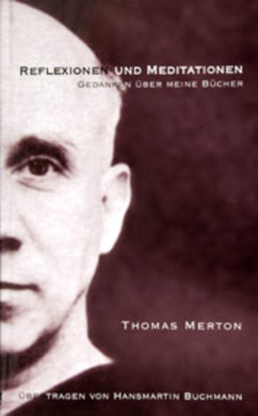 Reflexionen und Meditationen