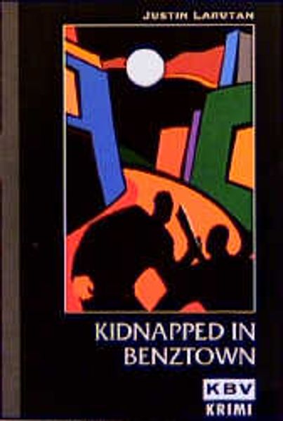 Kidnapped in Benztown