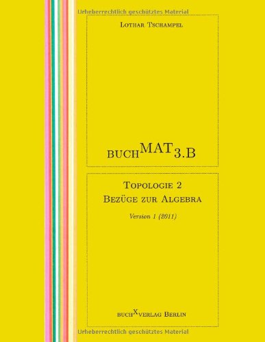 BuchMat 3.B Topologie 2. Bezüge zur Algebra