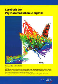 Lesebuch der Psychosomatischen Energetik