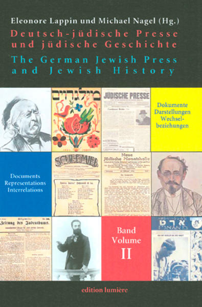 Deutsch-jüdische Presse und jüdische Geschichte. The German-Jewish Press and Jewish History