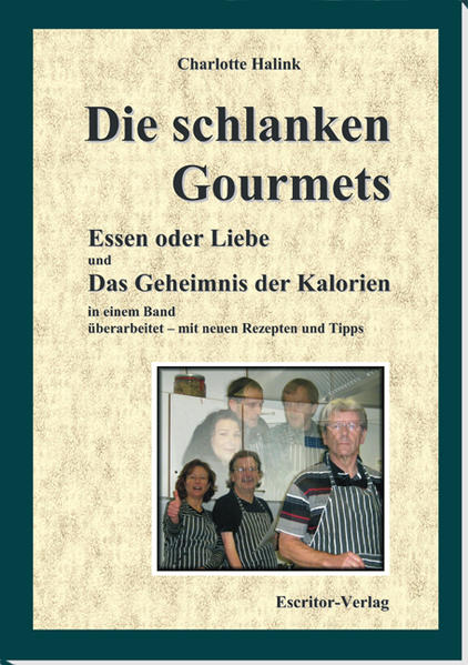 Die schlanken Gourmets