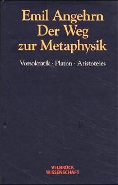 Der Weg zur Metaphysik
