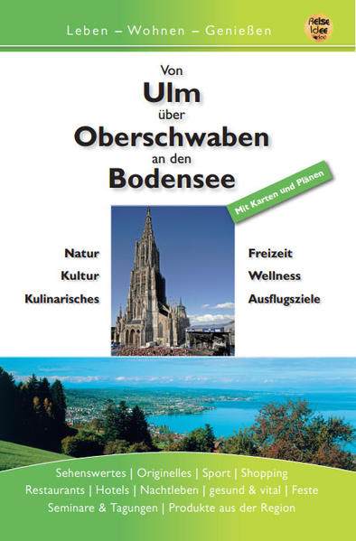 von Ulm über Oberschwaben an den Bodensee