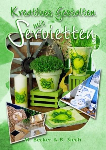 Kreatives Gestalten mit Servietten