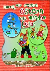 Hurra, wir feiern Ostern mit Window Color