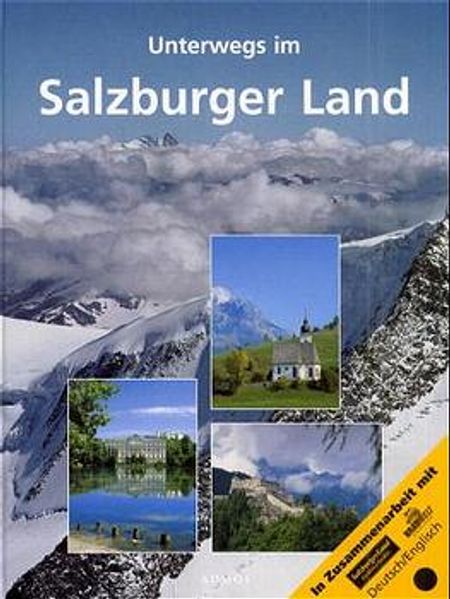 Unterwegs im Salzburger Land