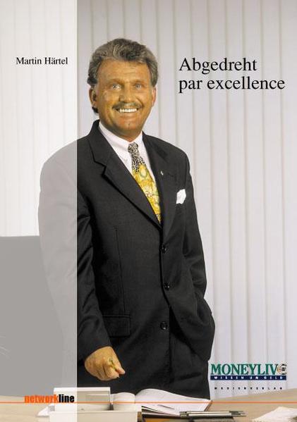 Abgedreht par Excellence