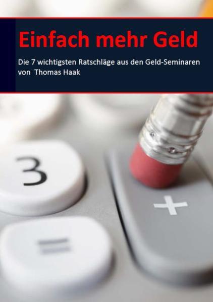 Einfach mehr Geld