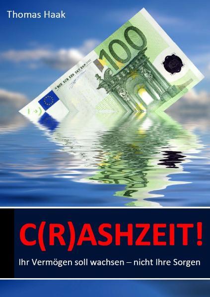 C(r)ashzeit!