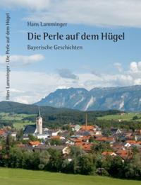 Die Perle auf dem Hügel