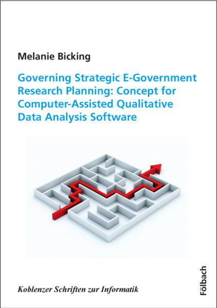 Governing Strategic E-Government Research Planning: Concept for Computer-Assisted Qualitative Data Analysis Software