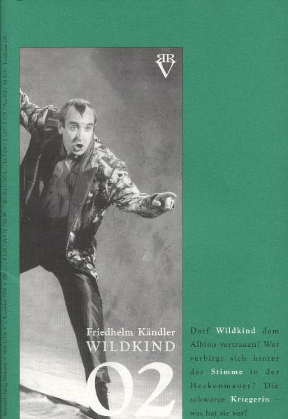 Wildkind. Ein Fortsetzungsmärchen / Wildkind 2