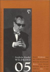 Wildkind. Ein Fortsetzungsmärchen / Wildkind 5