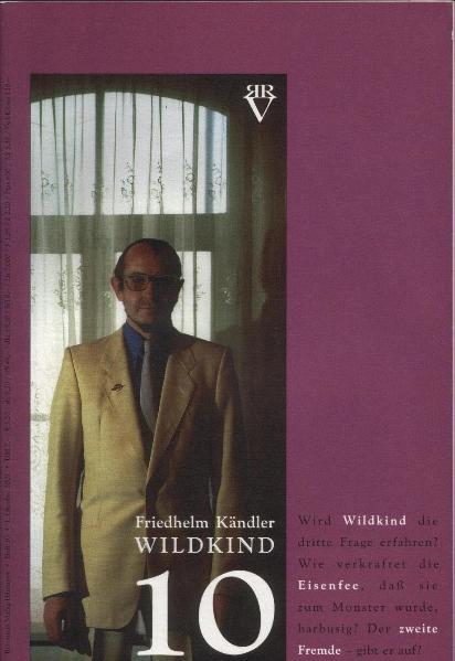 Wildkind. Ein Fortsetzungsmärchen / Wildkind 10